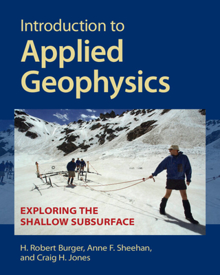 Introduction to Applied Geophysics - H. Robert Burger