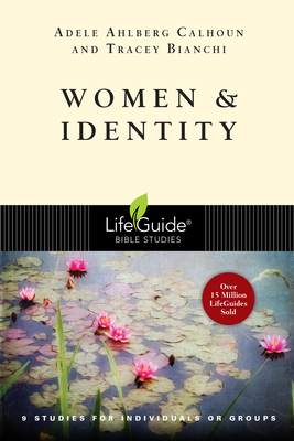 Women & Identity - Adele Ahlberg Calhoun