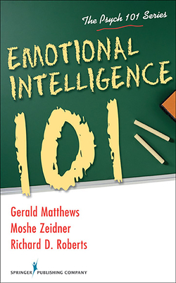 Emotional Intelligence 101 - Gerald Matthews