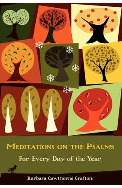 Coperta cărții 'Meditations on the Psalms - Barbara Cawthorne Crafton'