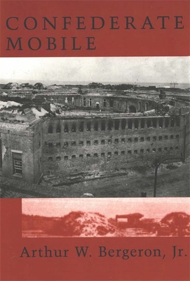 Confederate Mobile - Arthur W. Bergeron