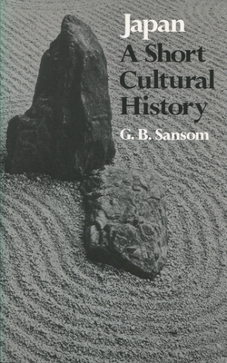 Japan: A Short Cultural History - George Sansom