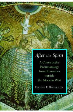 Coperta cărții 'After the Spirit - Eugene F. Rogers'