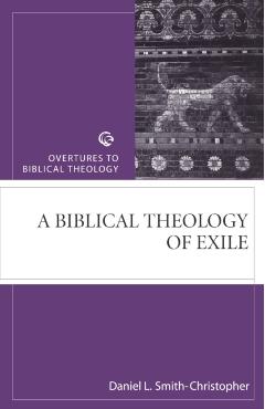 Poza produsului Biblical Theology of Exile - Daniel L. Smith-christopher