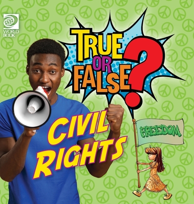 True or False? Civil Rights - Jeff De La Rosa