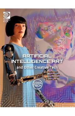 Coperta cărții 'Cool Tech 2: Artificial Intelligence Art and Other Creative Tech - Alex Woolf'