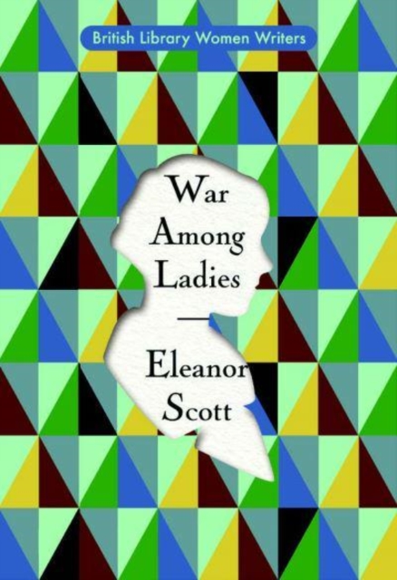 War Among Ladies - Eleanor Scott