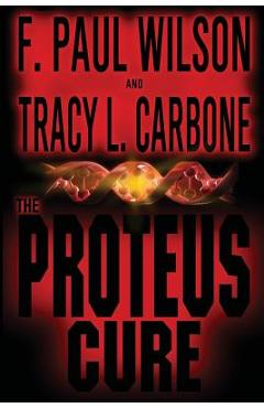 Poza produsului The Proteus Cure - F. Paul Wilson