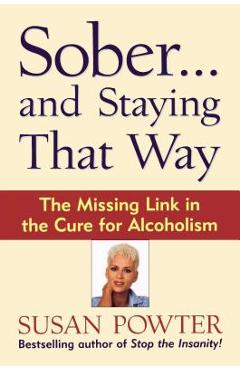 Poza produsului Sober...and Staying That Way - Susan Powter
