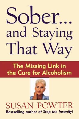 Sober...and Staying That Way - Susan Powter