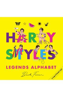 Poza produsului Harry Styles Legends Alphabet - Beck Feiner
