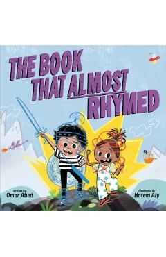 Poza produsului The Book That Almost Rhymed - Omar Abed