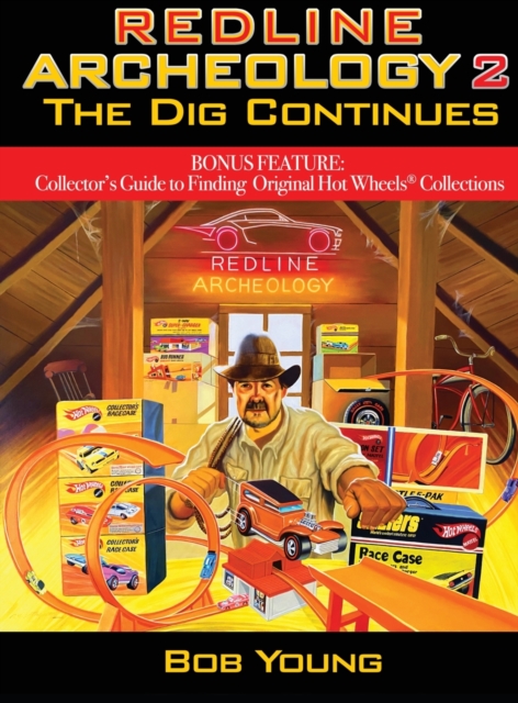 Redline Archeology 2: The Dig Continues - Bob Young
