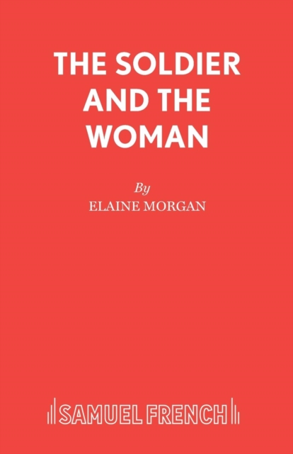 The Soldier and the Woman - Elaine Morgan