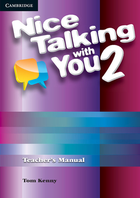 Nice Talking with You Level 2 Teacher's Manual - Tom Kenny