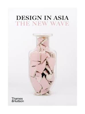 Design in Asia: The New Wave - Philip Annetta