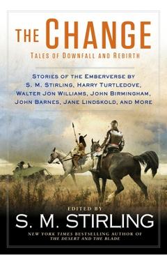 Coperta cărții 'The Change - S. M. Stirling'