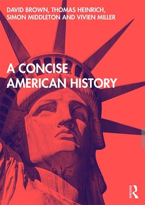 A Concise American History - David Brown