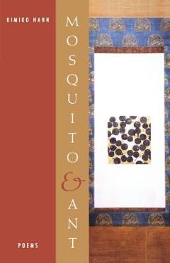 Coperta cărții 'Mosquito & Ant - Kimiko Hahn'