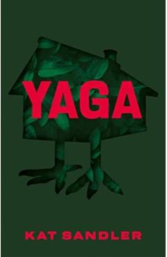 Coperta cărții 'Yaga - Kat Sandler'