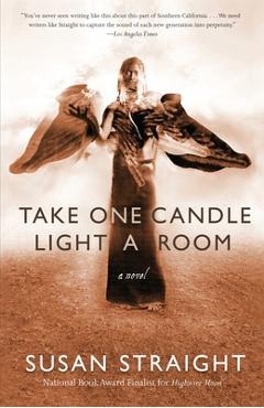 Coperta cărții 'Take One Candle Light a Room - Susan Straight'