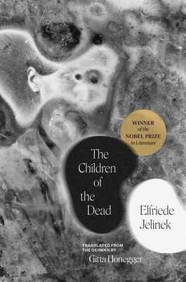 The Children of the Dead - Elfriede Jelinek
