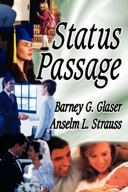 Status Passage - Anselm L. Strauss