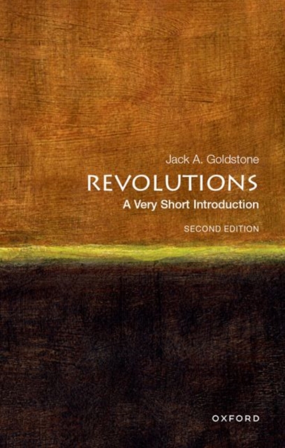 Revolutions: A Very Short Introduction - Jack A. Goldstone