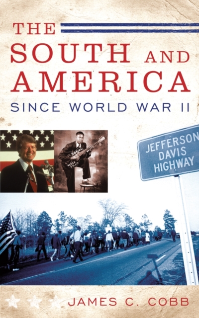 South and America Since World War II - James C. Cobb