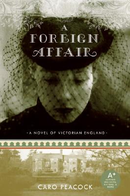 A Foreign Affair - Caro Peacock