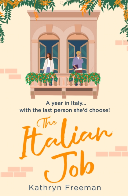 The Italian Job - Kathryn Freeman