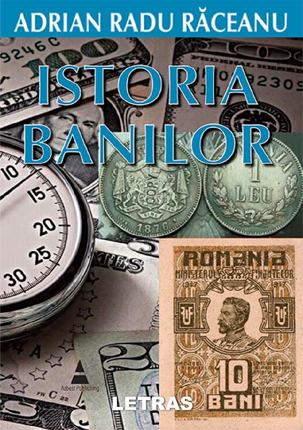 eBook Istoria banilor - Adrian-Radu Raceanu