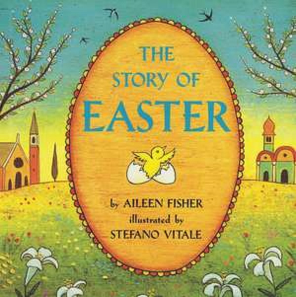 Story of Easter - Aileen Fisher