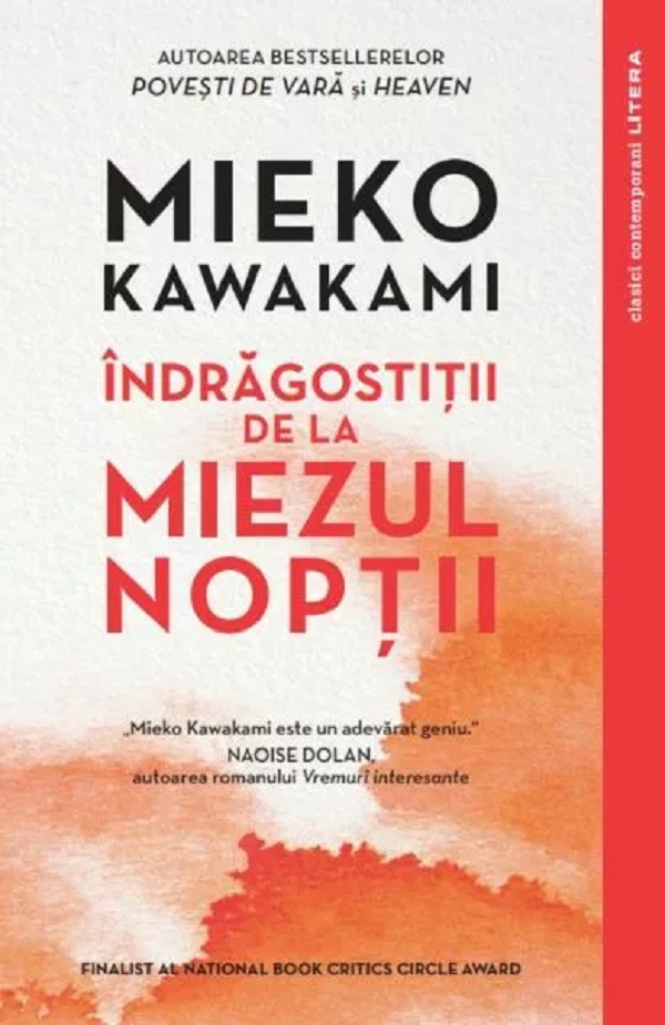 Indragostitii de la miezul noptii - Mieko Kawakami