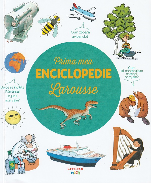 Prima mea Enciclopedie Larousse