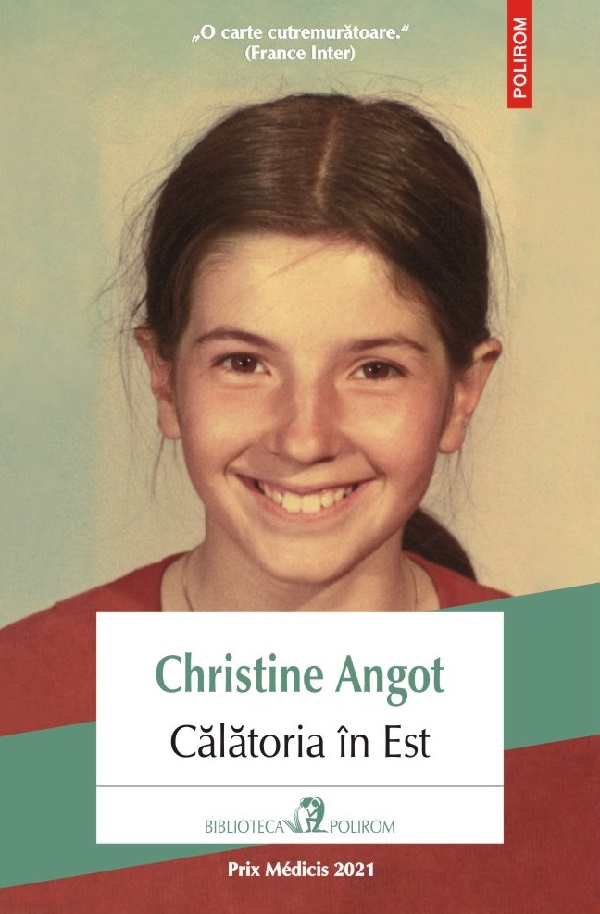 Calatoria in Est - Christine Angot
