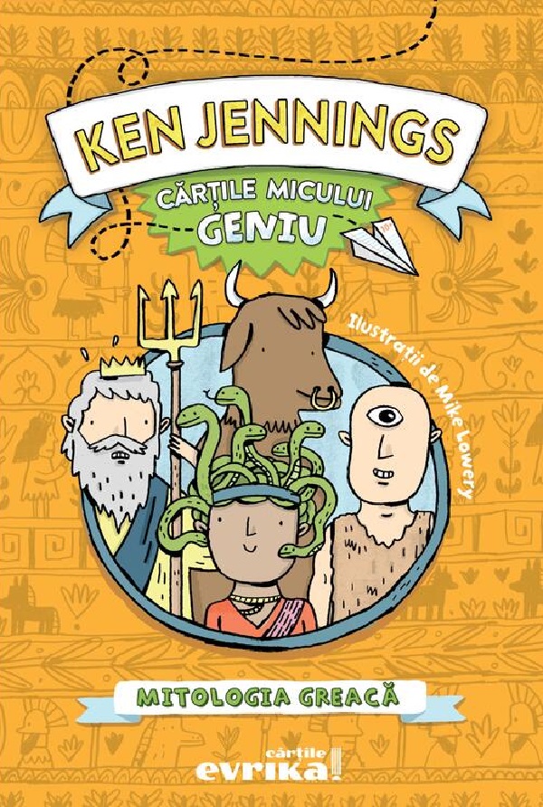 Cartile micului geniu. Mitologia greaca - Ken Jennings
