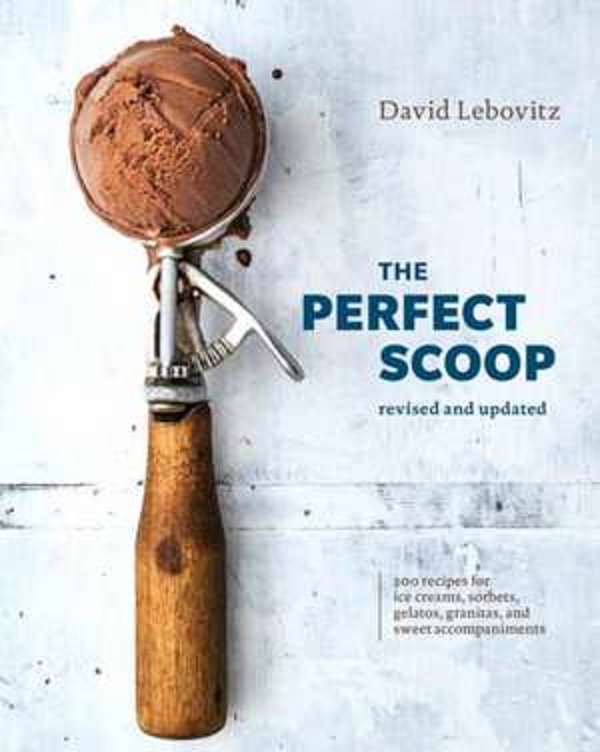 The Perfect Scoop - David Lebovitz
