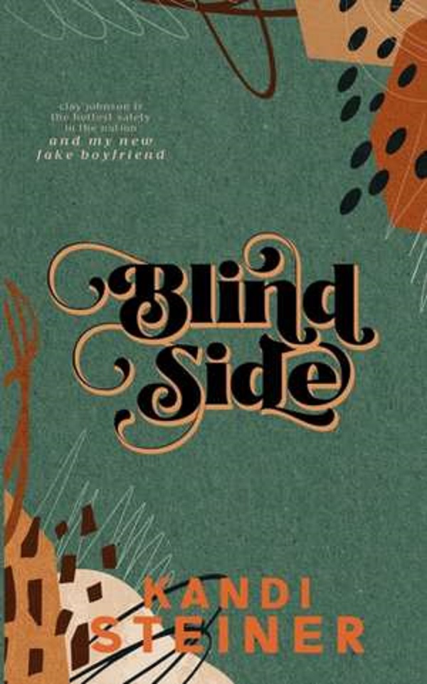 Blind Side - Kandi Steiner