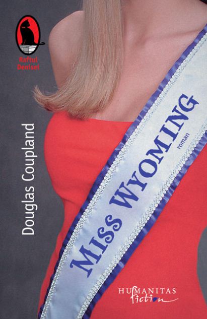 Miss Wyoming - Douglas Coupland