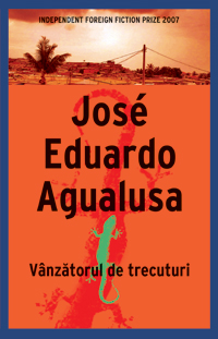 Coperta cărții 'Vanzatorul de trecuturi - Jose Eduardo Agualusa'