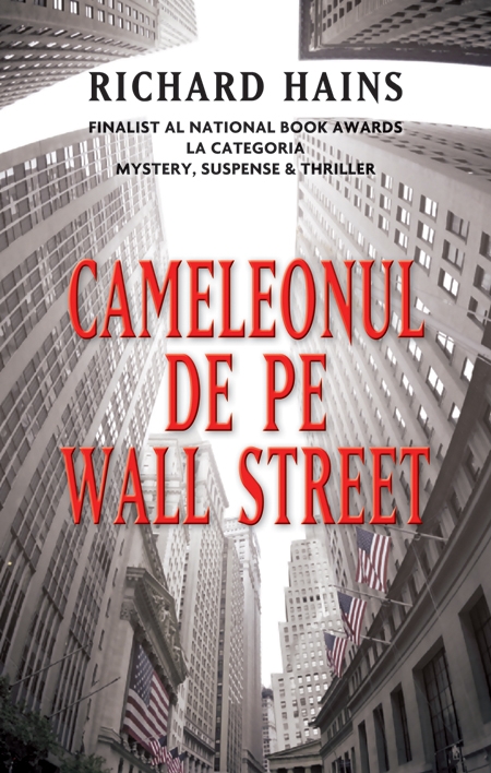 Cameleonul de pe Wall Street - Richard Hains