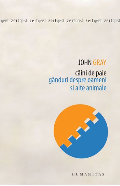 Caini de paie - John Gray