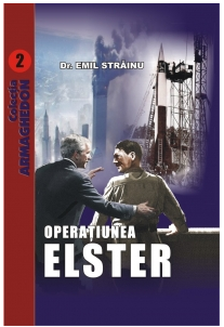 Operatiunea elster - Dr. Emil Strainu
