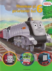 Thomas Si Prietenii Lui 6 - Locomotiva Thomas