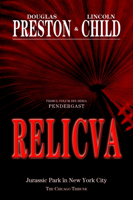 Relicva - Douglas Preston, Lincoln Child
