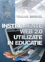 Instrumente web 2.0 utilizate in educatie - Traian Anghel