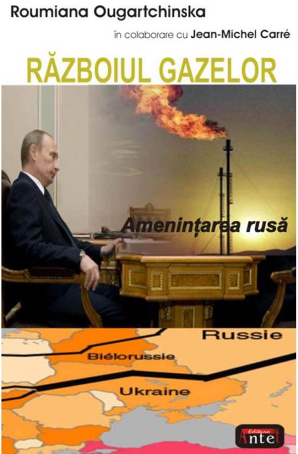 Razboiul gazelor - Roumiana Ougartchinska