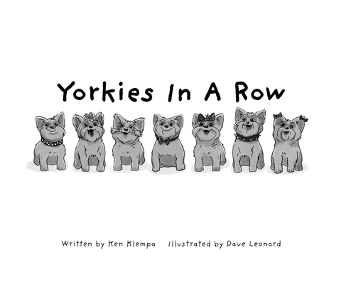 Yorkies In a Row - Ken Klempa