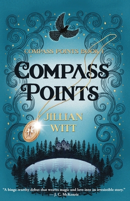 Compass Points: Compass Points #1 - Jillian Witt